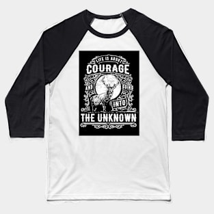 courage Baseball T-Shirt